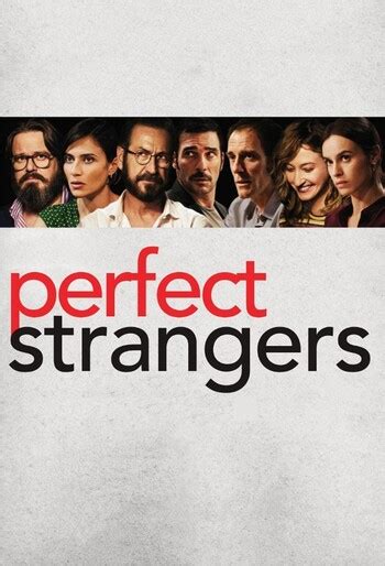 perfect strangers movie cast.